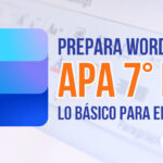 Cómo crear un documento de Word con APA 7° edición (guía completa paso a paso)