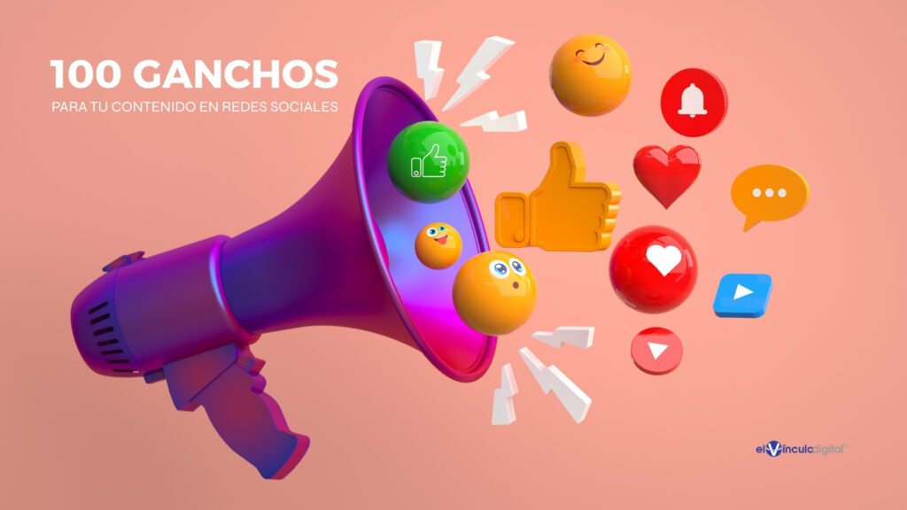 Los 100 mejores ‘hooks’ para redes sociales en 2026: para videos y carruseles