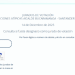 Consulta aquí si fuiste designado como jurado de votación para las elecciones de Bucaramanga